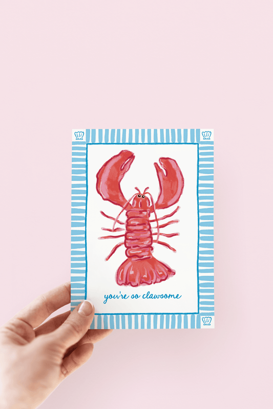 The Shelley Society - You're So Clawsome Lobster Beach Coastal Greeting Card