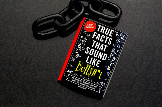 HarperCollins Focus - True Facts That Sound Like Bull$#*t (Softcover)