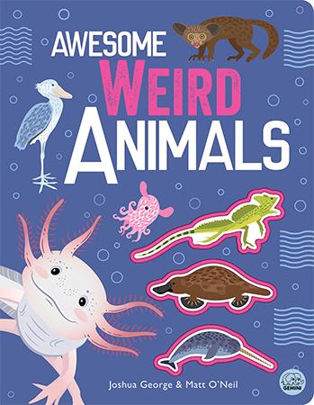 Ingram Publishing- Awesome Weird Animals