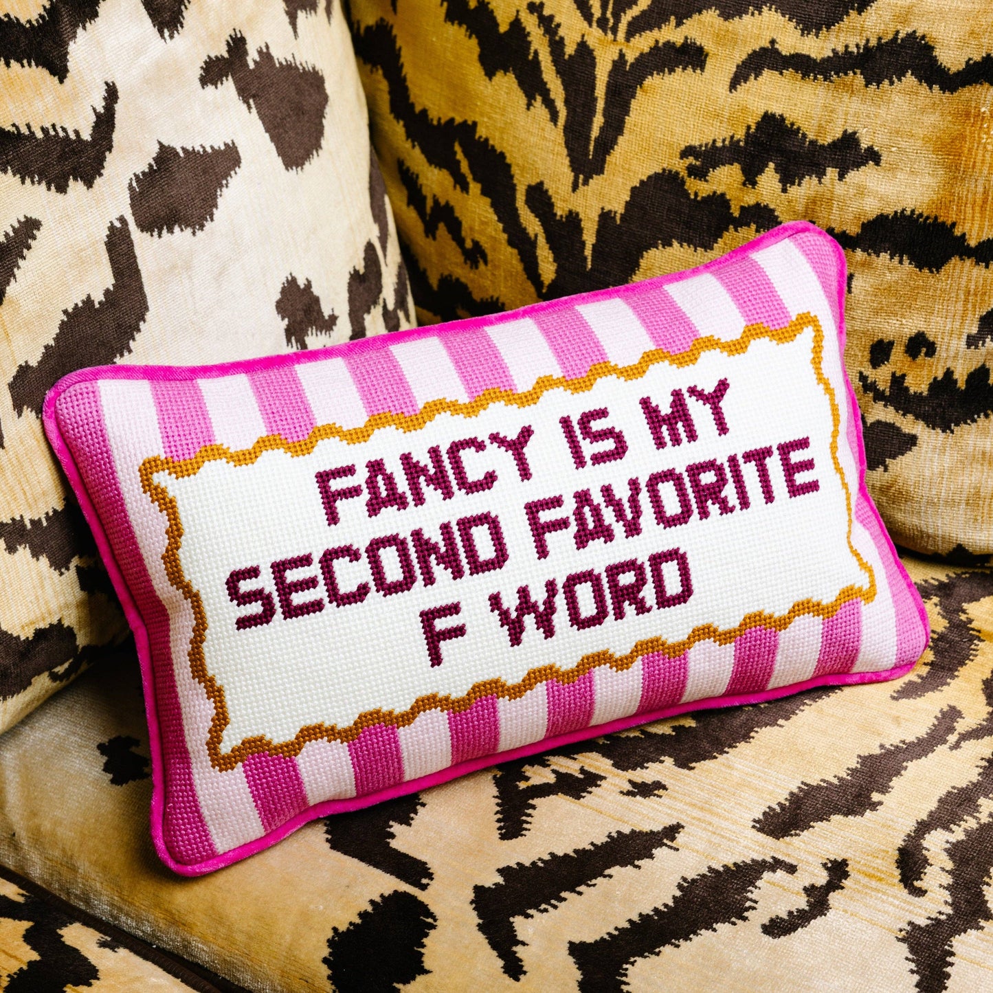 Fancy Is My Second Favorite F Word Needlepoint Pillow
