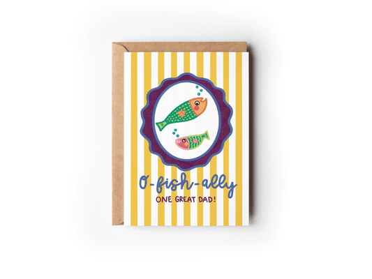 The Shelley Society - O-fish-ally One Great Dad Father's Day Funny Greeting Card