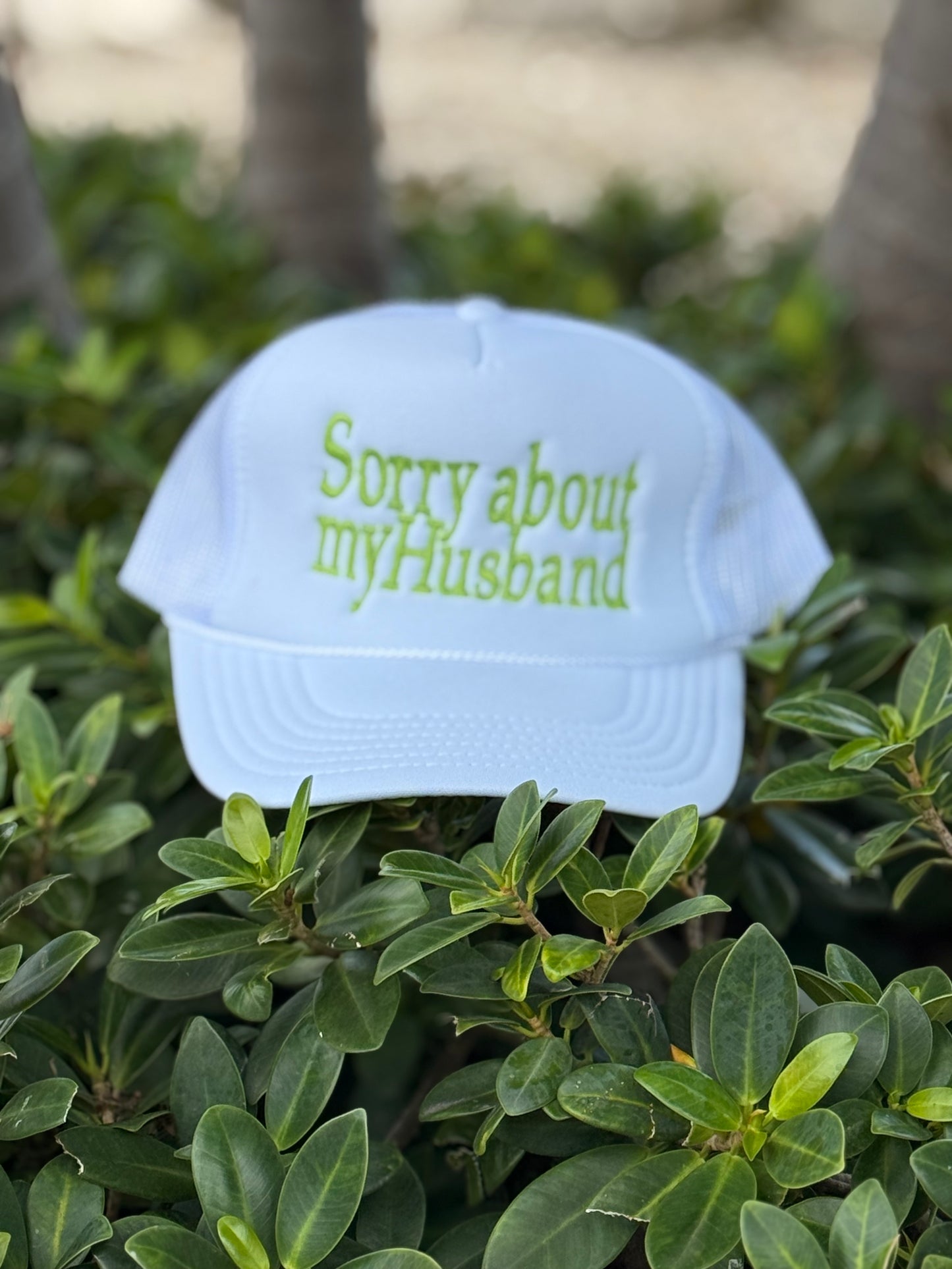 Sorry About My Husband Foam Trucker Hat