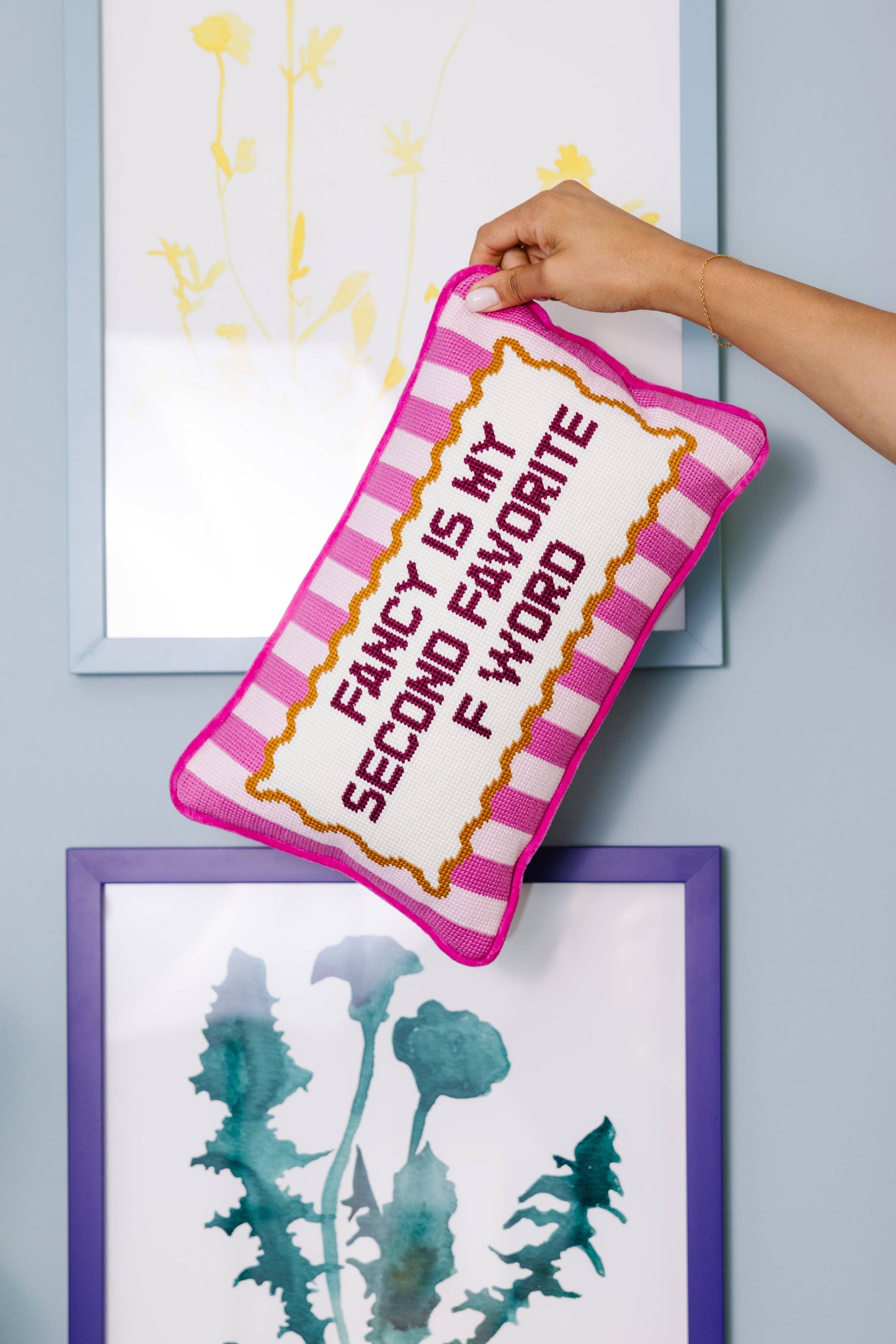 Fancy Is My Second Favorite F Word Needlepoint Pillow