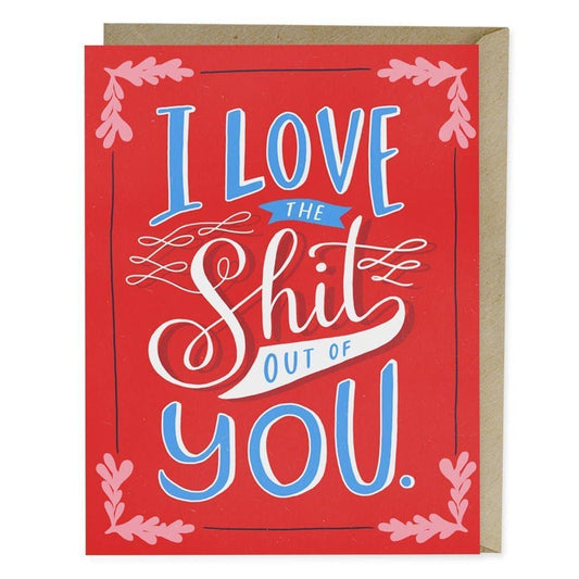 Hachette Book Group - Love the Shit Out Of You Card